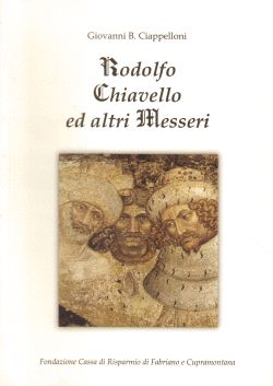 Rodolfo Chiavello ed altri Messeri, Giovanni B. Ciappelloni